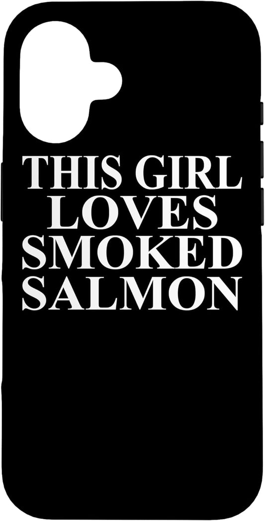 Cool Smoked Salmon Humor Quote Merch 16 Smoked Salmon Apparel | Cute Funny Salmon Lover Design Case for iPhone