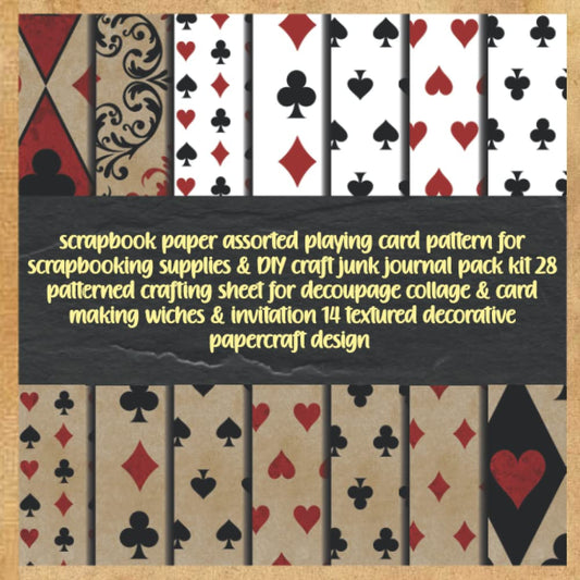 scrapbook paper assorted playing card pattern for scrapbooking supplies & DIY craft junk journal pack kit 28 patterned crafting sheet for decoupage ... 14 textured decorative papercraft design