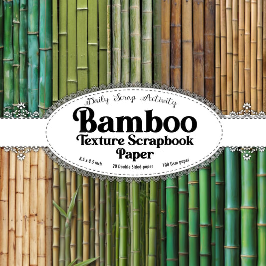 Bamboo Texture Scrapbook Paper: Natural Bamboo Pattern Double Sided Craft Paper for Gift Wrapping, Great For Craft Projects, Scrapbooking Paper, DIY ... Collage and Origami, Paper Size 8.5" x 8.5"