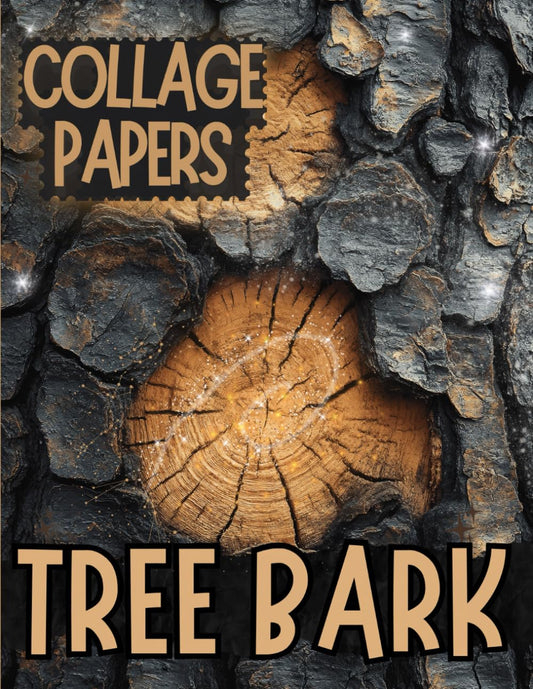 Tree Bark Collage Papers: 20 Versatile Decorative craft Papers for scrapbooking, Junk Journals & Mixed Media, Altered Books and more